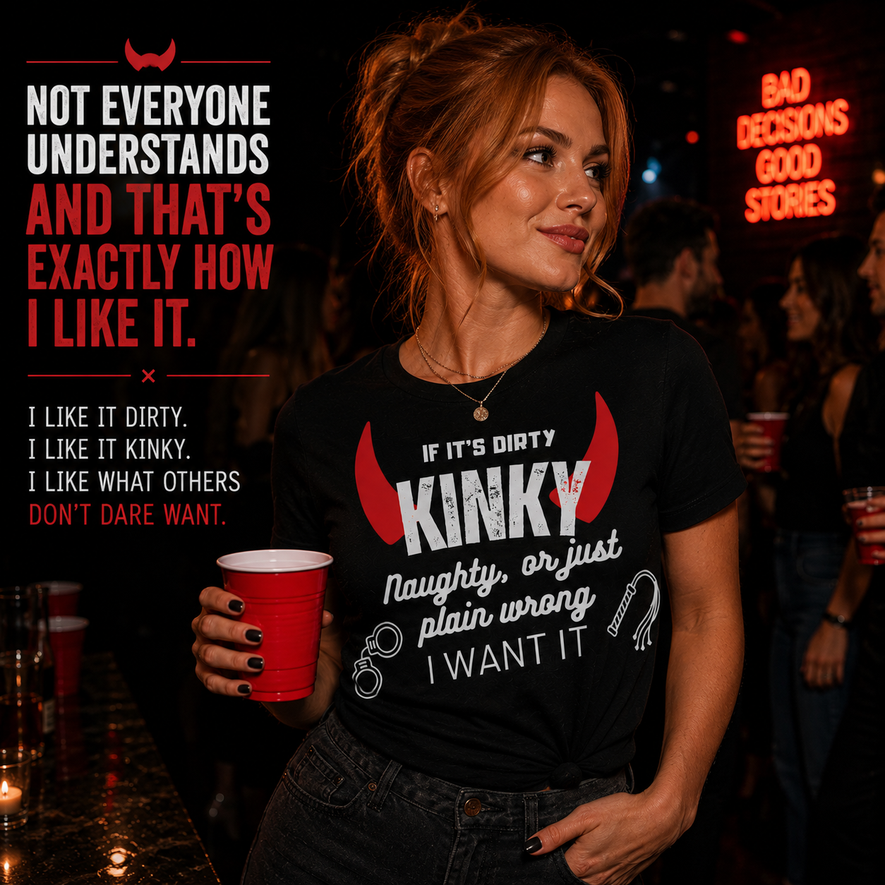 Model wearing If It's Dirty I Want It graphic tee
