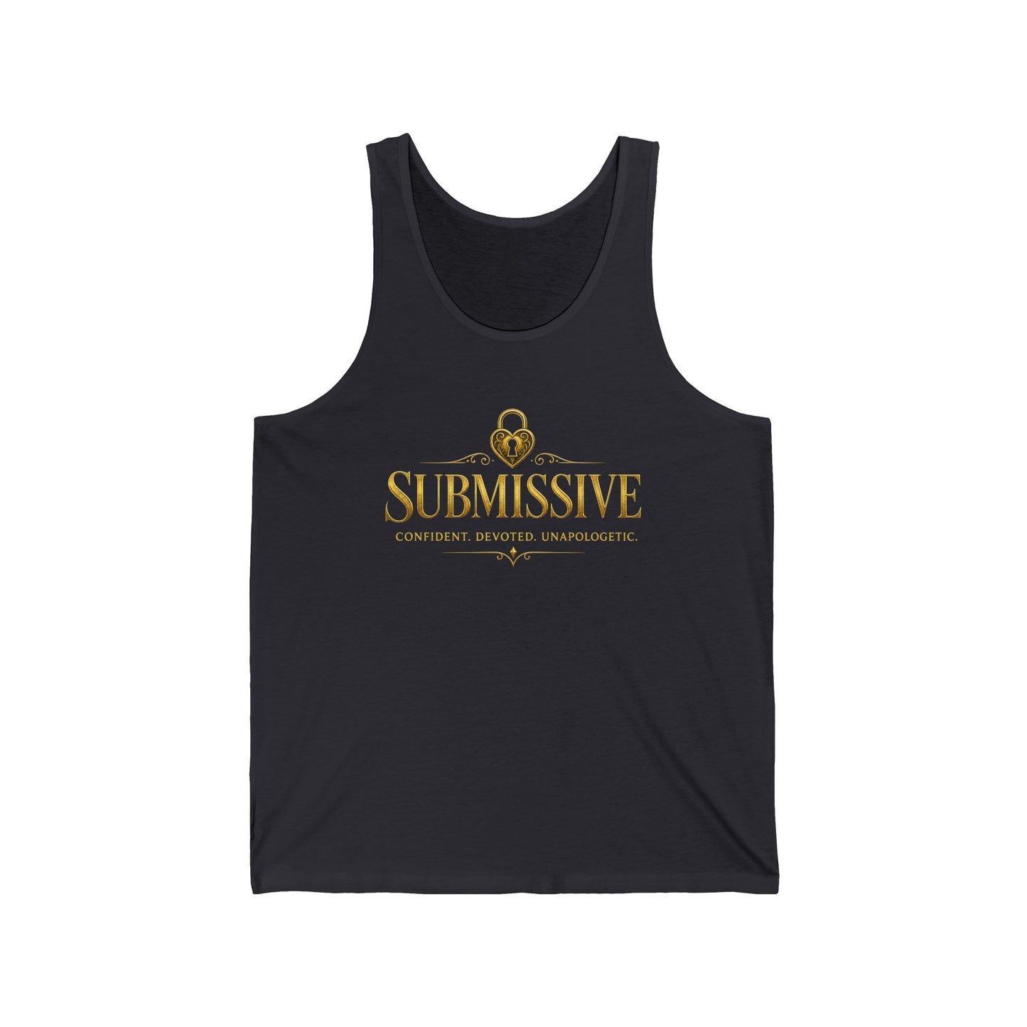 Confident. Devoted. Unapologetic. Tank Top