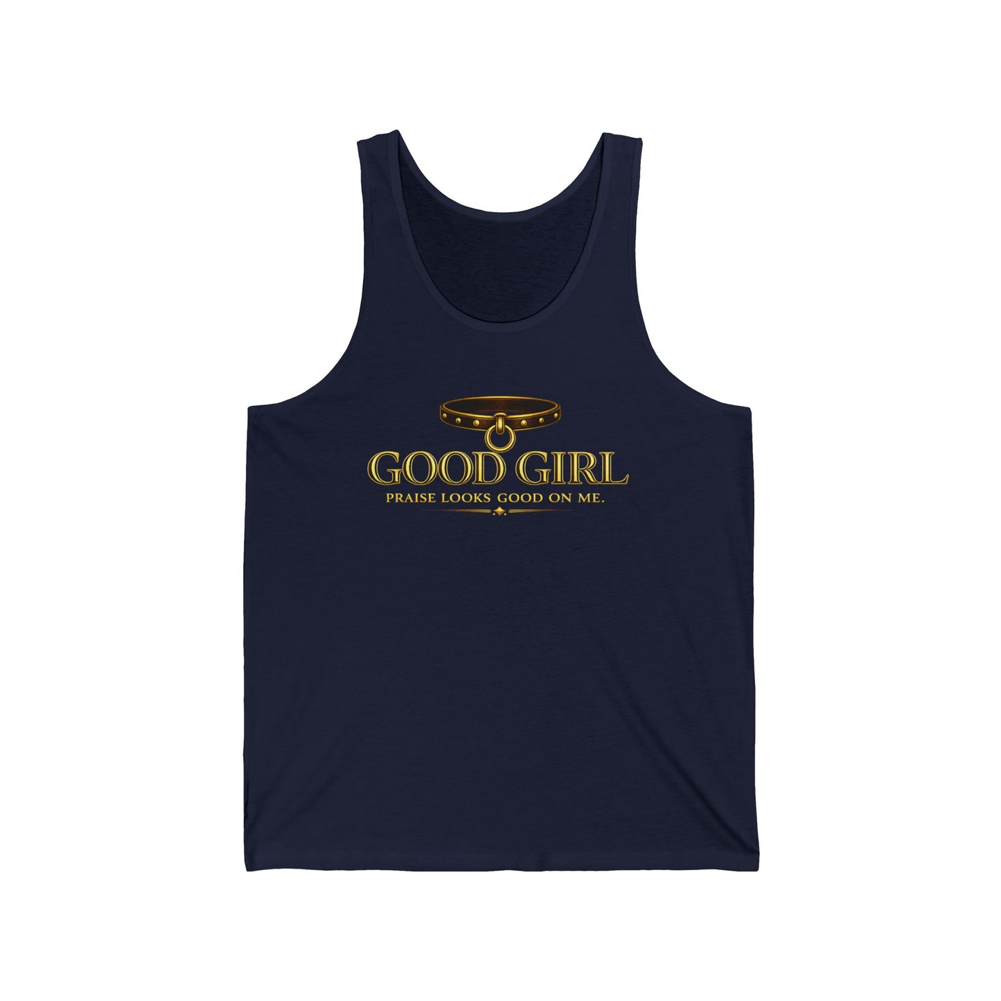 Good Girl Tank Top — Praise Edition